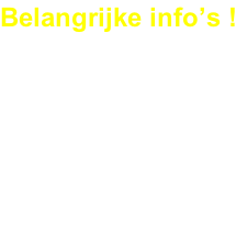 Belangrijke info’s !  Grote prijs Jan Severy  Algemene vergadering  Jaarlijks feestmaal OLY  Bijdragen Interteams