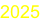 2025